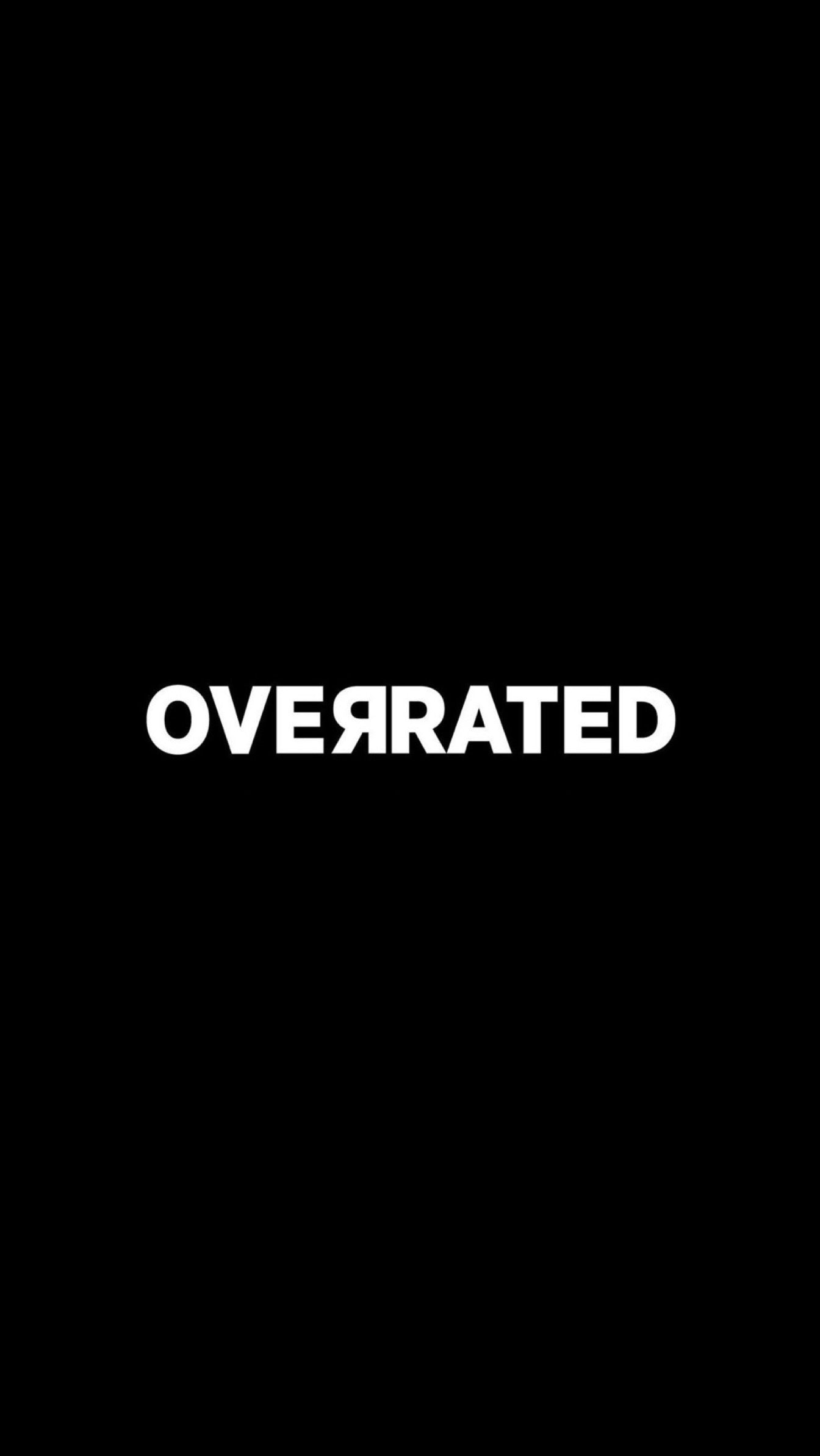 OVERRATED